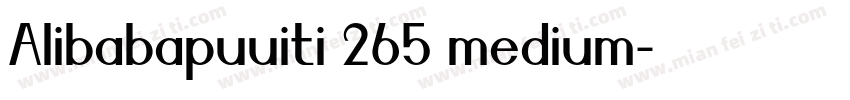 Alibabapuuiti 265 medium字体转换